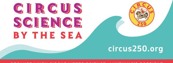 Circus Science by the Sea